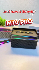 ( SALE ) Loa M10 Pro Bluetooth – Nghe Nhạc 360 Độ Âm Trầm Sâu Pin Dài Kết Nối Ổn Định