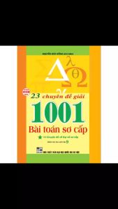SÁCH - 23 chuyên đề giải 1001 bài toán sơ cấp - tập 1