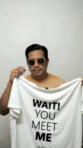 (พร้อมส่ง) เสื้อ "Wait You Meet Me เดี๋ยวมึงเจอกู" ผ้า Cotton 100% แบรนด์ Karma Vibe