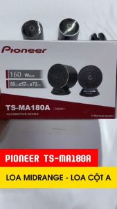 Loa Mid Pioneer Cao Cấp Vỏ Kim Loại Loa Midrange PIONEER TS-MA180A160 watt Loa Mid có bass hàng cao cấp chính hãn Loa Pioneer Cho Âm Thanh Hifi Loa Mid Với Bảo Hành 1 Tháng - Lazada