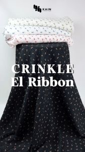 05 Meter Bahan Kain Crinkle El Ribbon