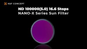 K&F Concept Solar Filter ND100000 Nano X series waterproofHD Filter Lensa - Filter Kamera