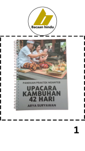 Buku Panduan Praktek Nganteb Upacara Kambuhan 42 Hari Agama Hindu Arya Suryawan