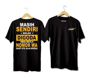 KAOS TSHIRT MASIH SENDIRI BOLEH DIGODA -  sablon DTF Tahan Lama - combat 30s  Nyaman Dipakai Sehari-hari Good Quality