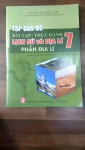 Sách - Tập bản đồ Bài tập Thực hành Lịch sử và Địa lí Phần địa lí 7 (Theo chương trình Giáo dục phổ thông 2018)(ĐN)