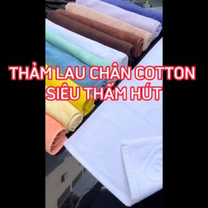Thảm chân khách sạn 40x75cm Thảm Chân Cao Cấp 100% COTTON dày dặn mềm mạn thấm hút tốt không phai màu