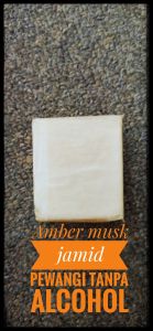 Amber Musk Jamid Pewangi tanpa ALCOHOL boleh guna sebagai Deodorant Alcohol Free natural Scent🌾🌾🌾🌾
