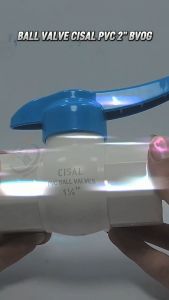 STOP KRAN PVC UKURAN 2\\\"INCHI/BALL VALVE PVC UKURAN 2\\\"INCI PRODUK ASLI CISAL SAMBUNGAN PIPA MESIN AIR