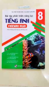 Sách - Bài tập phát triển năng lực tiếng anh 8 ( friends plus ) (BT)
