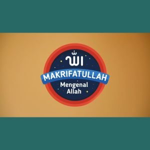 Buku Pendidikan Anak: Buku Cerita Anak Seri Makrifatullah & Mengenal Allah Edisi Ekonomis