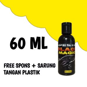 Spesial Black Magic Cairan Penghitam Body Kasar Dashboard Motor Dan Mobil Permanen Free Spon Sarung Tangan