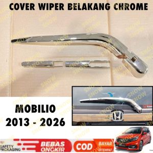 Cover Wiper Belakang Mobilio 2013 2017 2024 2025 2026 Chrome