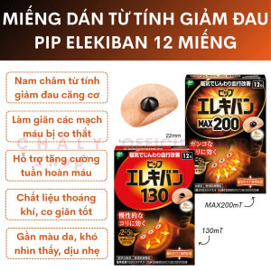 Miếng dán từ tính giảm đau PIP Elekiban 130mT / Max 200mT Nhật