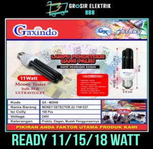 Money Detector Lampu Tes Uang UV Gaxindo 11 Watt dan 15 Watt