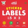 STICKER LABEL PRINT/LOGO STICKER 1.5X3 (RECTANGLE) PRE-CUT. 