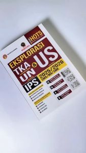 Buku Eksplorasi Tes Kemampuan Akademik UN dan US untuk IPS SMA/MA/SMK 2025/2026