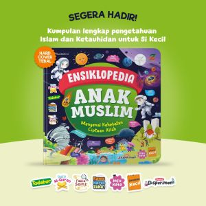 Buku Ensiklopedia Anak Islam Mengenal Ciptaan Allah Ziyad Books Hard Cover Buku Pengetahuan