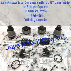Paket Kaki Kaki Ball joint Bushing Set Cross Member Grand Livina L11 L10 8pc OEM
