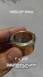 VERLOP RING KUNINGAN 1 x 3/4 INCH VLOK RING DRAT LUAR DALAM REDUCING FAUCET VALVE BRASS MALE BUSHING