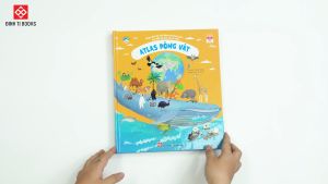 Sách Atlas Động Vật – Khám Phá Thế Giới Động Vật (6 tuổi trở lên) – Đinh Tị Books