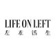 Life on Left Flagship Store