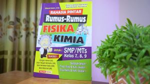 Rahasia Pintar Rumus-Rumus Fisika Kimia Untuk SMP/MTS Kelas 7 8 9