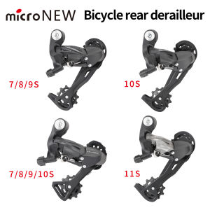 microNEW Mountain Bike RD Rear shifter 7/8/9/10/11 Speed road bike rear derailleur Cycling Parts(MEROCA-microNEW)