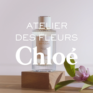Chloé Atelier Des Fleurs Magnolia Alba Eau De Parfum For Women | Symbol of Beauty | Crisp Creamy Green Perfume