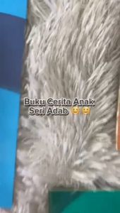 Buku Cerita Anak Bergambar Islami Seri Adab / Buku Bilingual Usia 3 Tahun / Cerita anak Full Color / Kantongpelajar