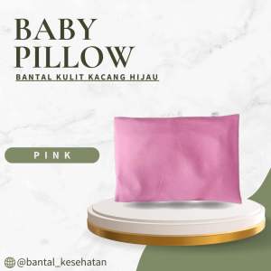 Baby Pillow Bantal Bayi Anti Peyang Original Kulit Kacang Hijau ( Pink )