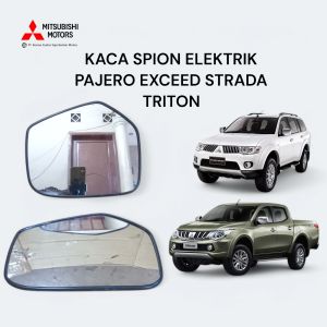 KACA SPION ELEKTRIK MIRROR REFILL PAJERO SPORT STRADA TRITON