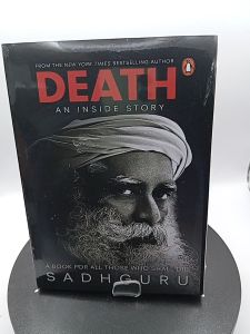 Death An Inside Story: A Book For All Those Who Shall Die by Sadhguru [High Quality Paperback]