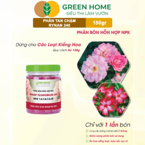 Mua 5 tặng 1 - Phân Tan Chậm GreenHome Rynan 240 Hũ 150gr Dùng Cho Hoa Hồng Ra Hoa Đều Và Màu Sắc Rực Rỡ