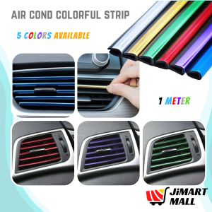 AIR COND COLORFUL STRIP LINING Car Interior Chrome Trim Grid Decoration Line Dashboard Grill Sticker Accessories Aircond Liner 汽车空调装饰亮条 Axia Myvi Bezza Alza Waja Saga Wira Persona Iriz Aruz Ativa Viva