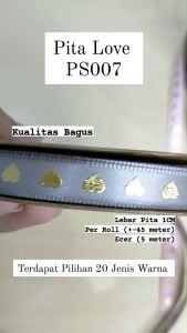 1ROLL Pita Satin Love 1cm - Ribbon Love - Pita Kado PS007