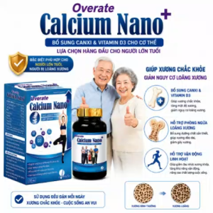 Overate Calcium Nano+ 30 Viên - Bổ Sung Canxi Nano Vitamin D3 Hỗ Trợ Phát Triển Chiều Cao Giảm Nguy Cơ Loãng Xương