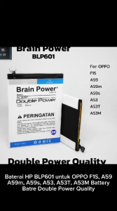 Baterai HP Oppo F1S A53 A59 A59S BLP601 BLP 601 Batre Batrai OEM ORI DOUBLE POWER