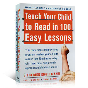 Teach Your Child to Read in 100 Easy Lessons: Revised and Updated Second Edition Paperback by Siegfried Engelmann