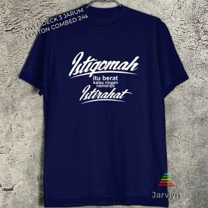 JARVLYN - KAOS COTTON COMBED 24s DISTRO PRIA DEWASA MOTIF SIMPLE ISTIQOMAH ITU BERAT T-SHIRT PREMIUM