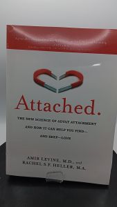 Attached: The New Science of Adult Attachment and How It Can Help YouFind - and Keep - Love  by Amir Levin [Paperback]