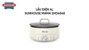 Lẩu Điện 4L Chính Hãng Sunhouse Mama SHD4548 Đa Năng Chống Dính Flead 2 Lớp Bền Bỉ An Toàn Dễ Vệ Sinh Công Suất Mạnh Mẽ