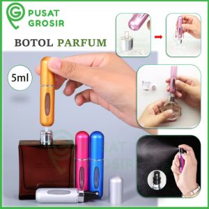 Botol Parfum Refill Praktis & Hemat
