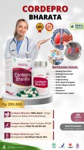 Cordepro Bharata Obat TBC dan Penyakit Paru-paru lainnya Paling Ampuh 100% Asli Bergaransi BPOM