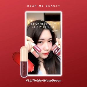 DIJUAL MURAH Dear Me Beauty Serum Lip Tint 35ml Lip Care Lipstick BPOM