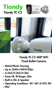 Tiandy TC-C2 4MP IP Kamera WiFi Fixed Bullet Camera