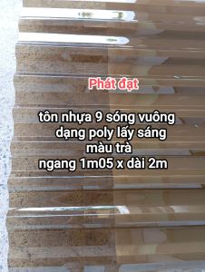 Khổ cao 1m x dày 8dem tôn nhựa Poly màu nâu trà dùng để lấy sáng che mưa nắng...