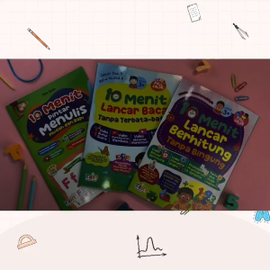 (Isi 3 Buku) Paket Buku Anak 10 Menit Pintar Calistung 10 Menit Lancar Baca Tanpa Terbata-bata 10 Menit Pintar Menulis 10 Menit Lancar Berhitung Metode Montessori Belajar Membaca PAUD TK SD - Zain Aqwam