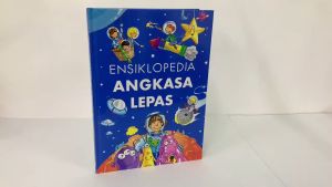 Buku Ensiklopedia Angkasa Lepas untuk Kanak-kanak Belajar Mengenai Alam Semesta (BM)