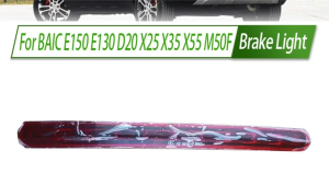1PCS For BAIC E150 E130 D20 X25 X35 X55 M50F Rear Additional brake light lamp High Additional 3rd Third Brake Light stop lamp Assy