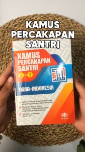 ORIGINAL Kamus Percakapan Santri A-Z Arab Indonesia Abdullah El Matroed Lc. As Salam Soft Cover Buku Kosakata Arab Indonesia - Lazada